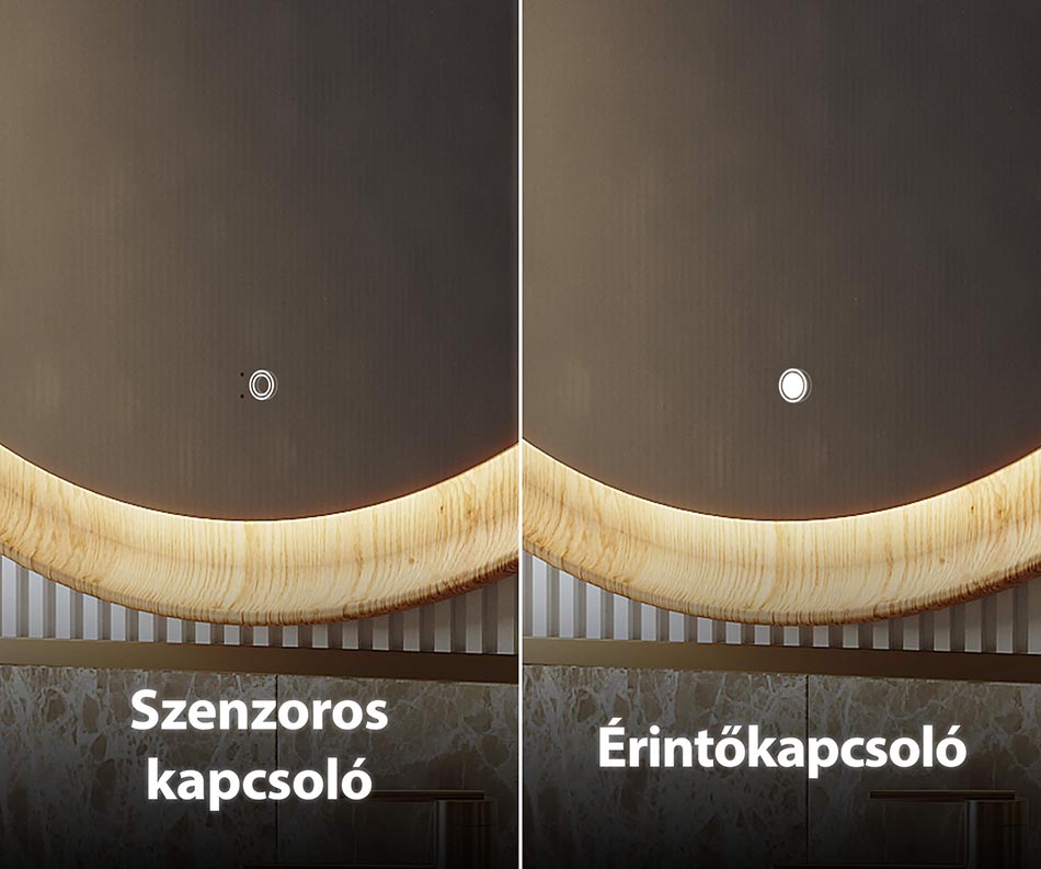 Kérésre megvilágított tükreinket többféle fénykapcsolóval is felszerelhetjük.